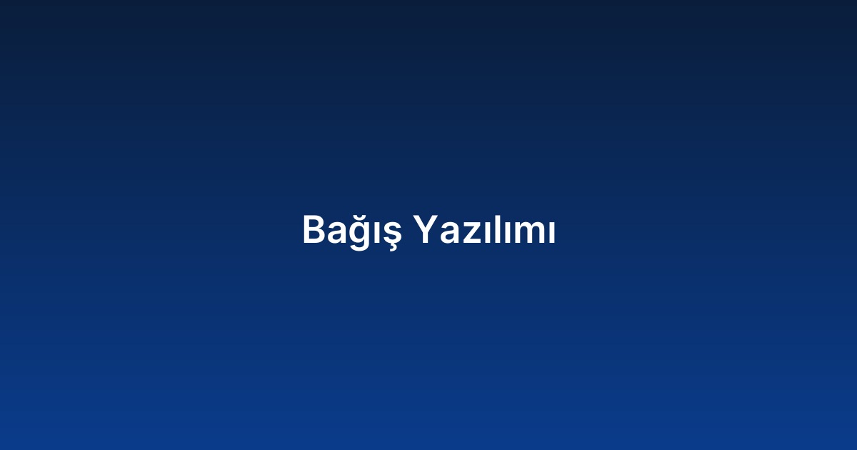 Bağış Yazılımı