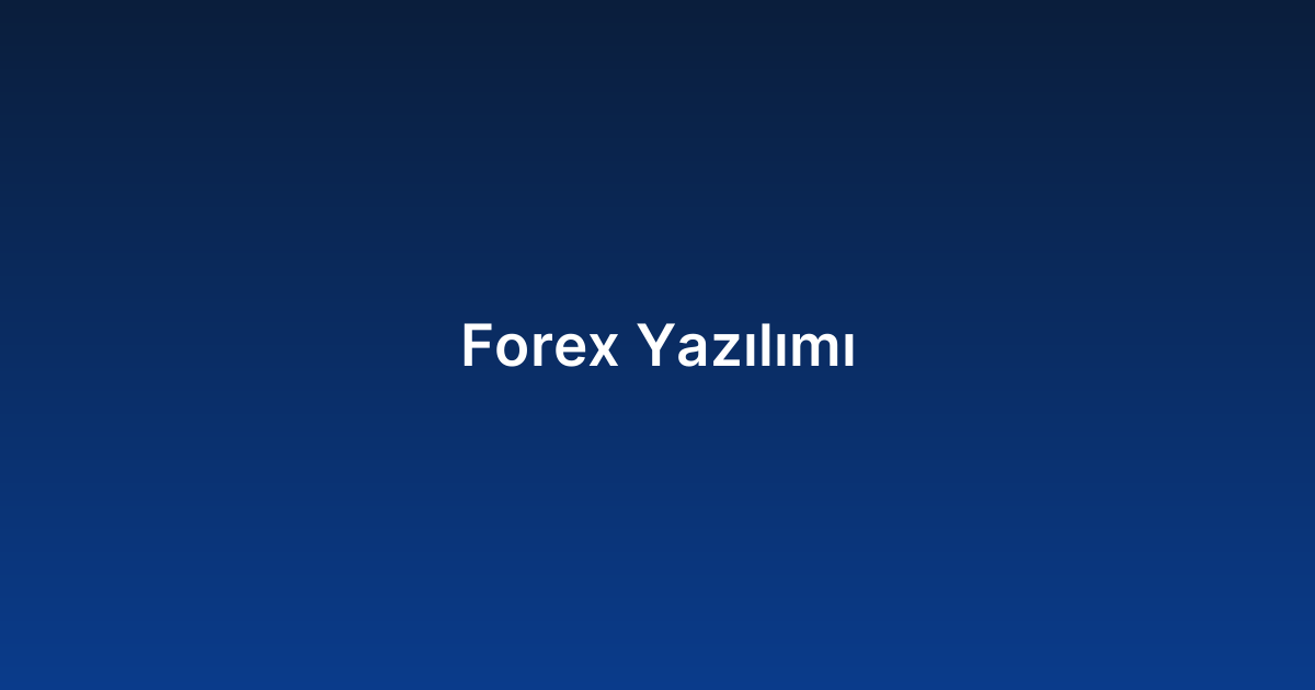 Forex Yazılımı