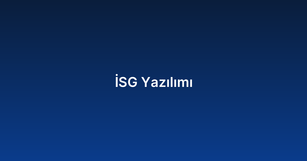 İSG Yazılımı