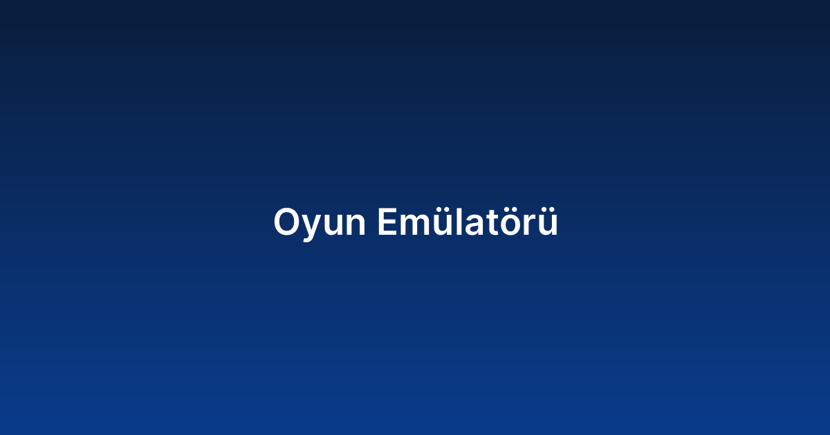 Oyun Emülatörü