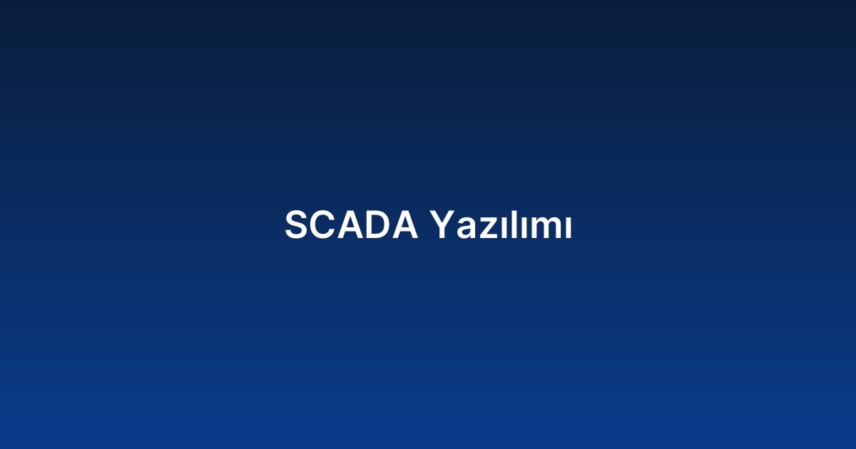 SCADA Yazılımı