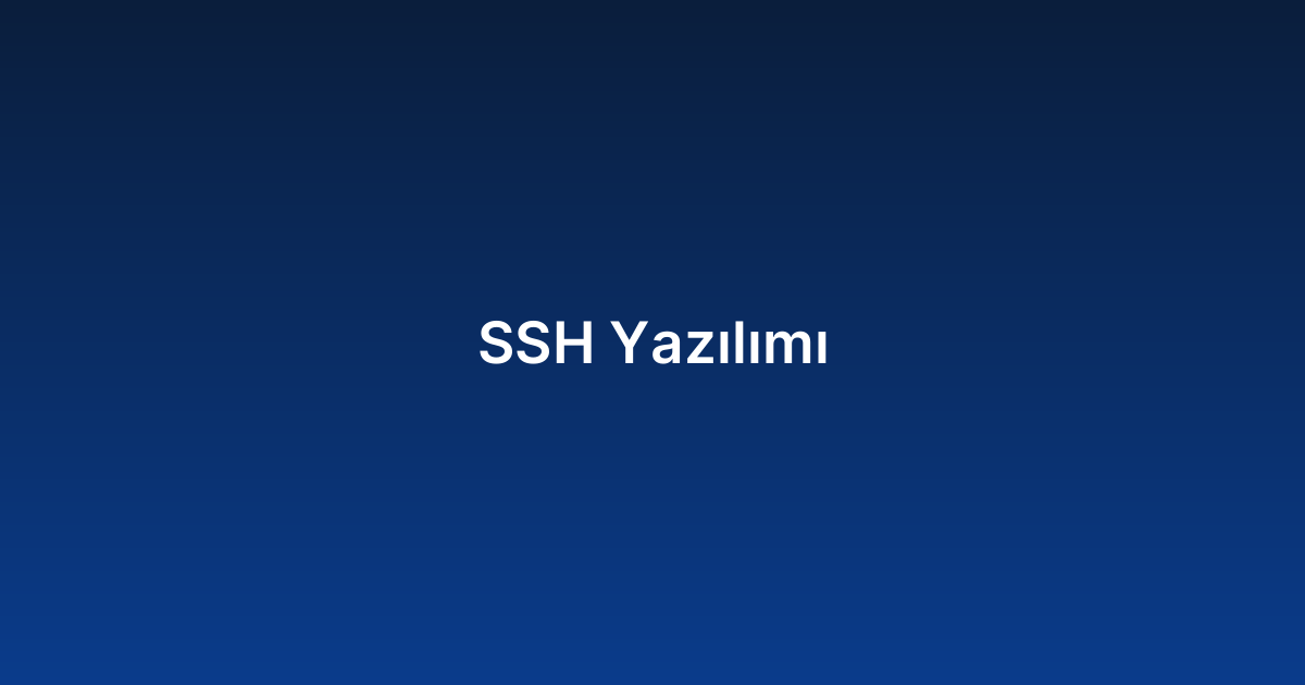 SSH Yazılımı