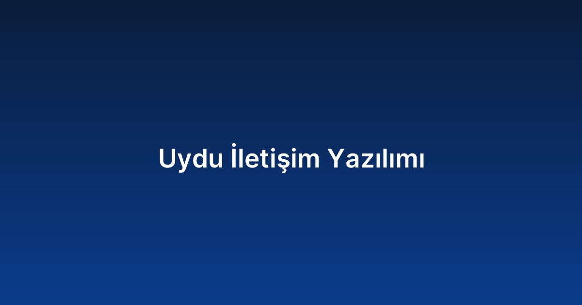 Uydu İletişim Yazılımı
