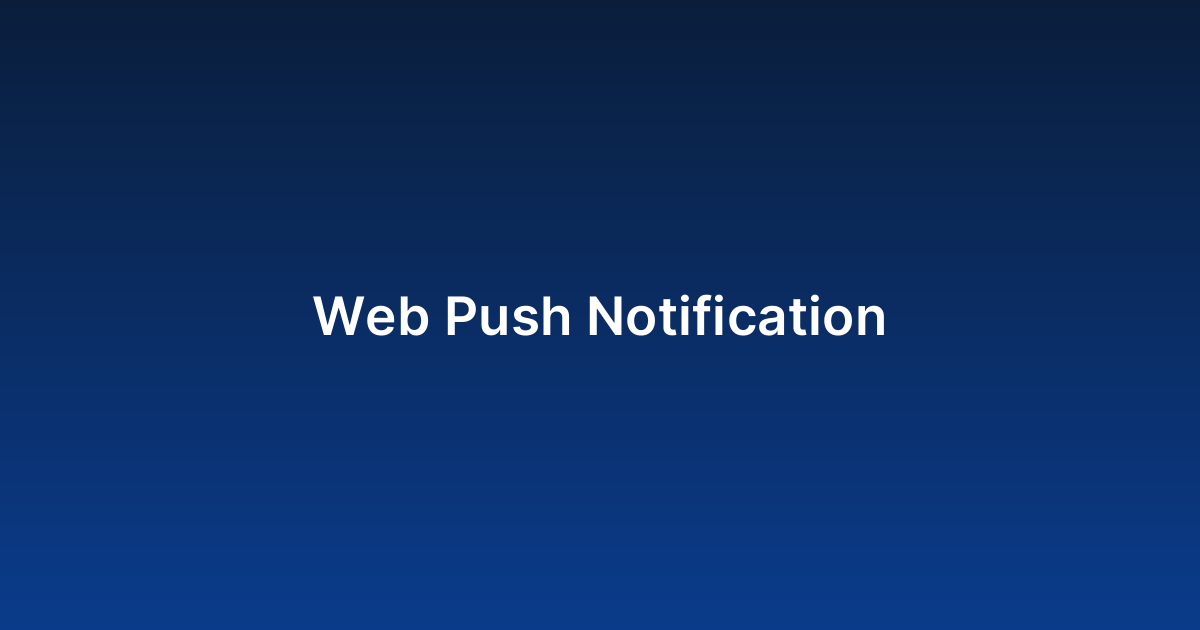 Web Push Notification