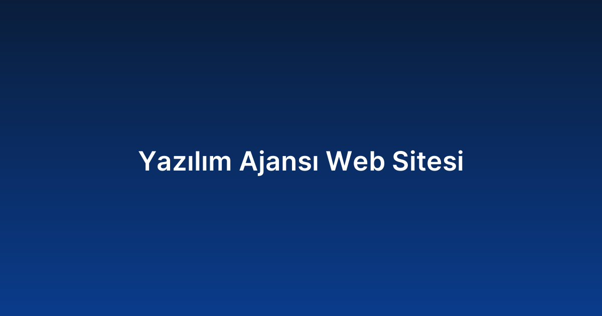 Yazılım Ajansı Web Sitesi