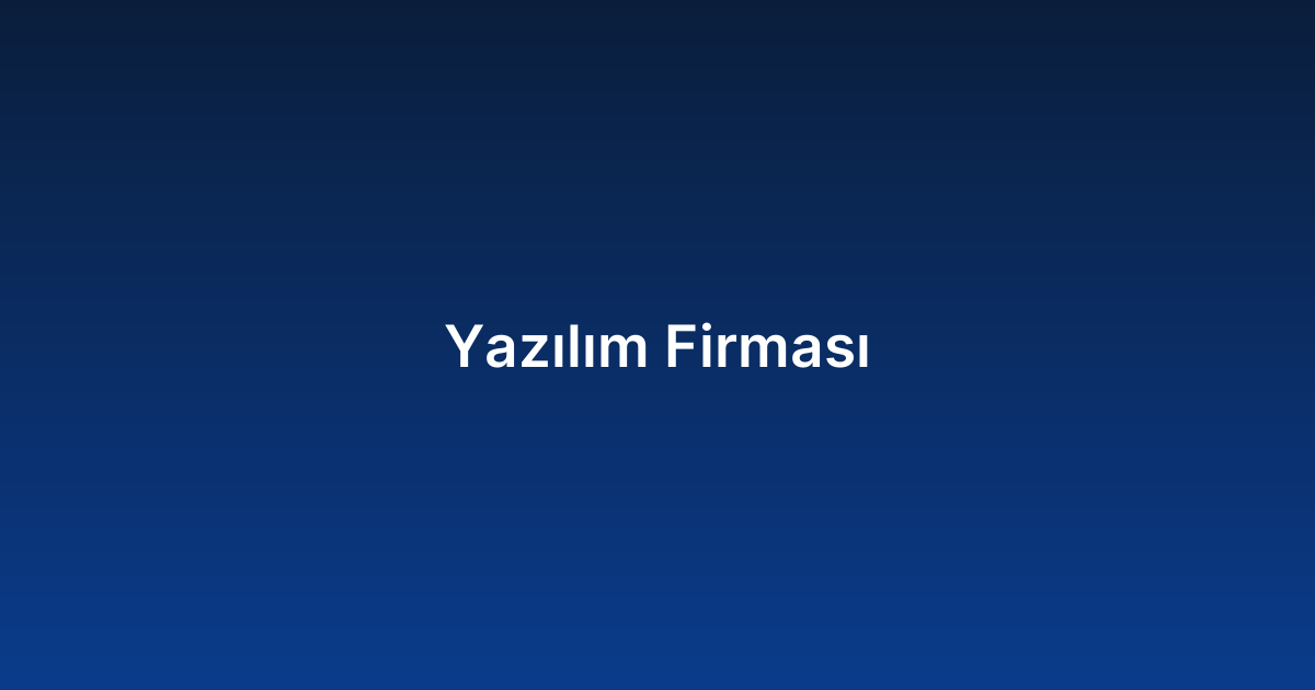Yazılım Firması