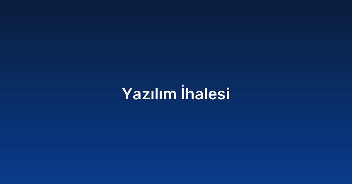 Yazılım İhalesi